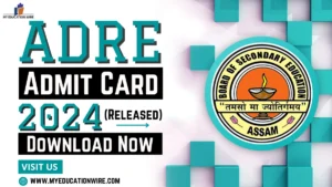 ADRE Admit Card 2024
