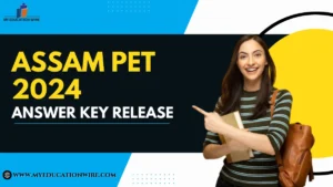 Assam PET 2024 Answer Key Release