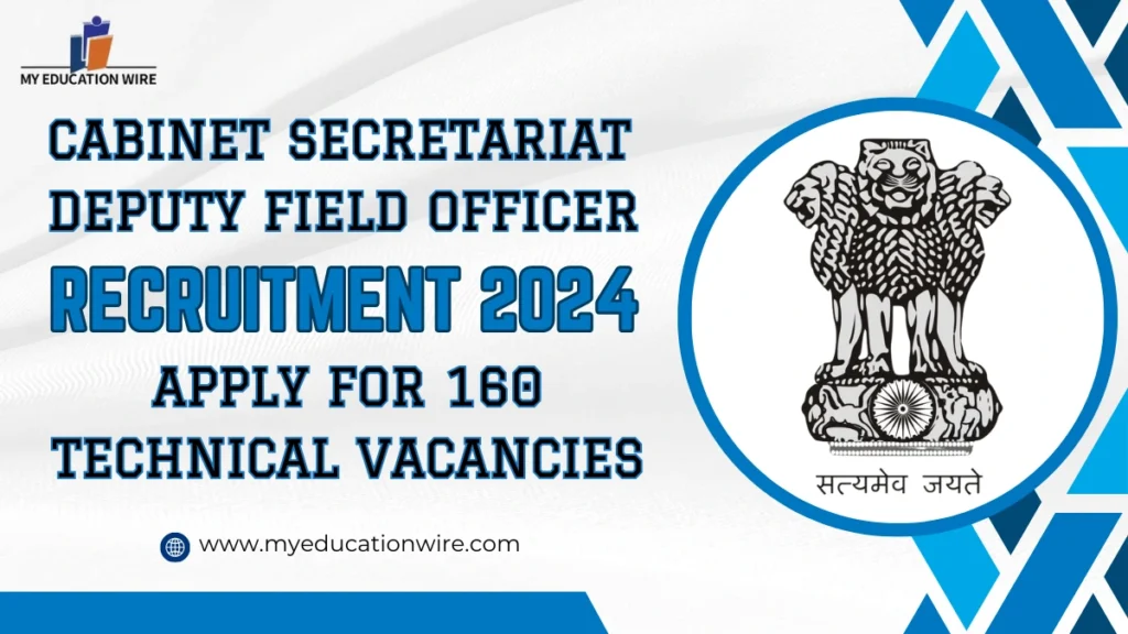 Cabinet Secretariat Deputy Field Officer Recruitment 2024