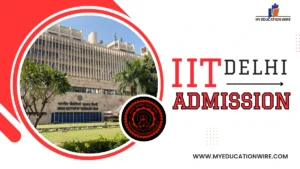 IIT Delhi Admissions