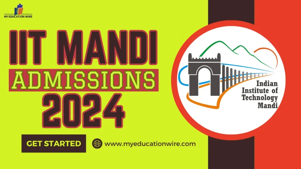 IIT Mandi Admissions 2024