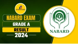 NABARD Exam Grade A Result 2024