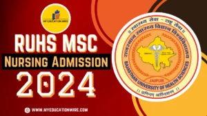 RUHS MSc Nursing Admission 2024