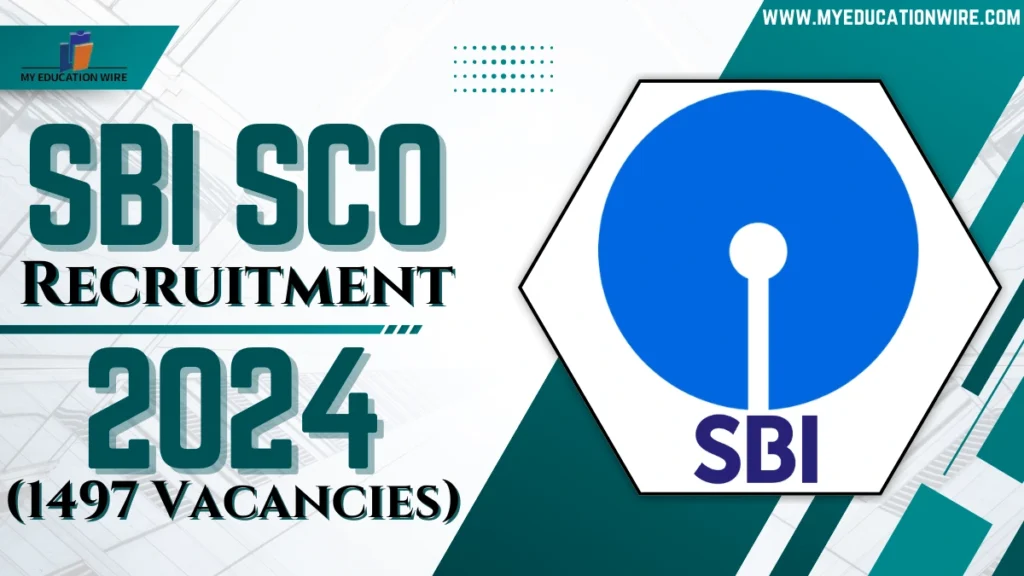 SBI SCO Recruitment 2024: 1497 Vacancies