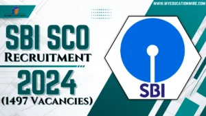 SBI SCO Recruitment 2024: 1497 Vacancies