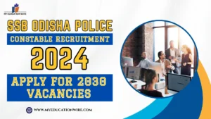 SSB Odisha Police Constable Recruitment 2024