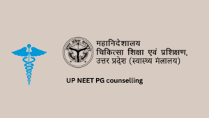 UP NEET PG counselling