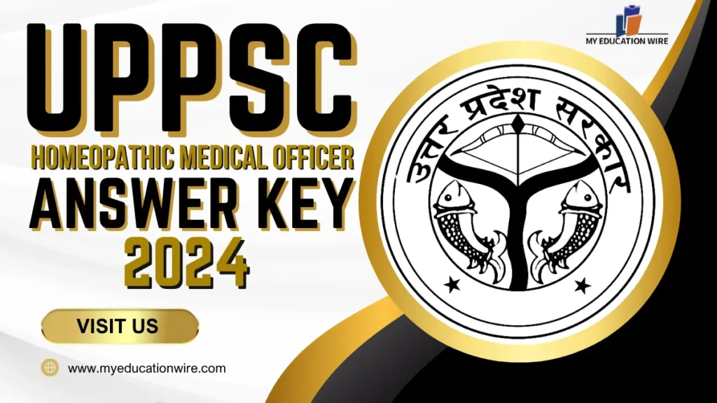 UPPSC Homeopathic Medical Officer Answer Key 2024