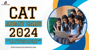 CAT Admit Card 2024