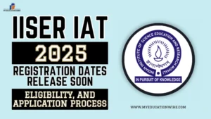 IISER IAT 2025 Registration