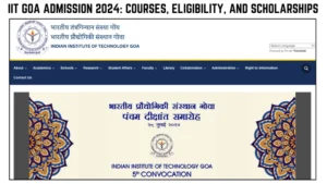 IIT GOA ADMISSION 2024