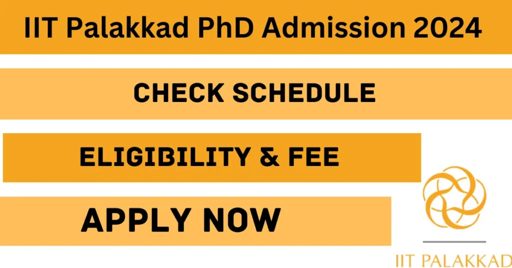IIT Palakkad PhD Admission 2024