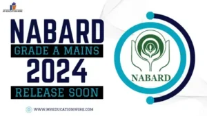 NABARD Grade A Mains Admit Card 2024