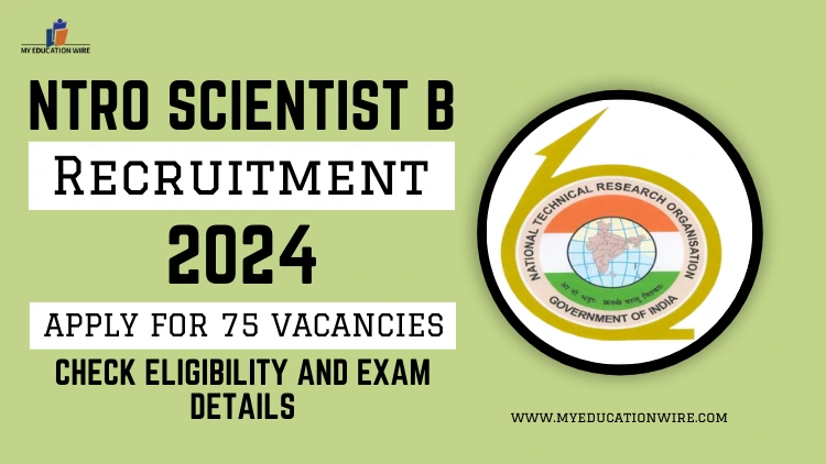 NTRO Scientist B Recruitment 2024
