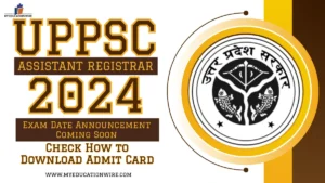 UPPSC Assistant Registrar 2024