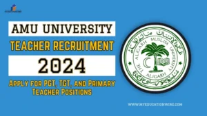 AMU University Teacher Recruitment 2024