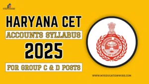 Haryana CET Accounts Syllabus 2025