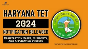 Haryana TET 2024 Notification