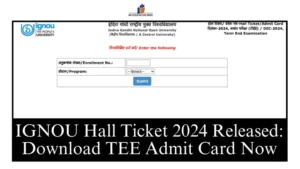 IGNOU Hall Ticket 2024