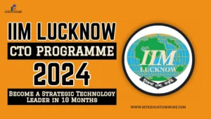 IIM Lucknow CTO Programme 2024