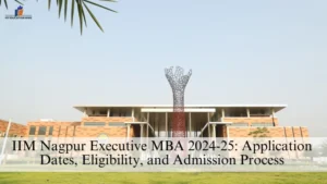 IIM Nagpur Executive MBA 2024-25