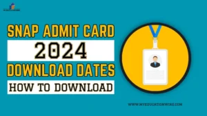 SNAP Admit Card 2024