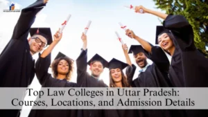 Top Law Colleges in Uttar Pradesh