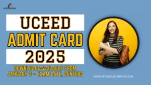 UCEED Admit Card 2025