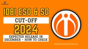 IDBI ESO and SO Cut-Off 2024