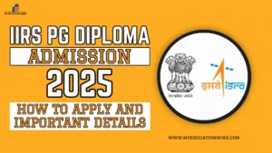 IIRS PG Diploma Admission 2025