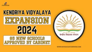 Kendriya Vidyalaya Expansion 2024