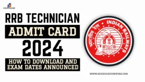 RRB Technician Admit Card 2024
