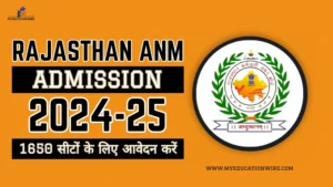 Rajasthan ANM Admission 2024-25