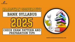 Rajasthan Cooperative Bank Syllabus 2025