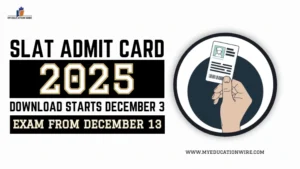 SLAT Admit Card 2025