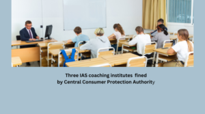 Three IAS coaching instutes fined