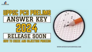 UPPSC PCS Prelims Answer Key 2024