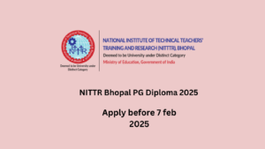 NITTR Bhopal PG Diploma 2025