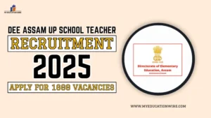 DEE Assam UP School Teacher Recruitment 2025