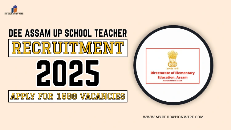 DEE Assam UP School Teacher Recruitment 2025