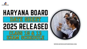Haryana Board Date Sheet 2025