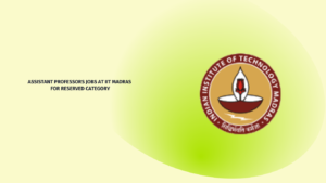 Assistant Professors Jobs at IIT Madras