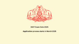 KSET Exam Date 2025