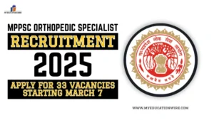 MPPSC Orthopedic Specialist Recruitment 2025