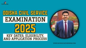 Odisha Civil Service Examination 2025