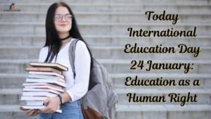 Today International Education Day 24 January