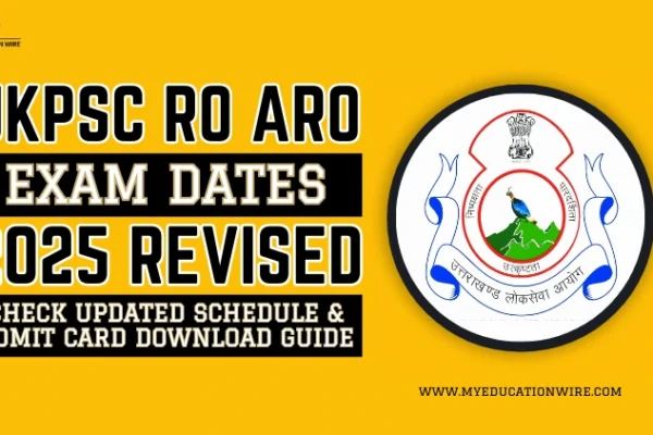 UKPSC RO ARO Exam Date 2025