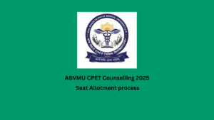 ABVMU CPET Counselling 2025