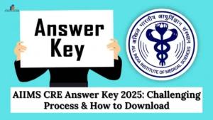 AIIMS CRE Answer Key 2025