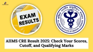 AIIMS CRE Result 2025